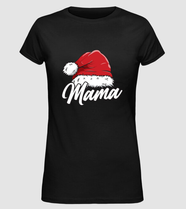 mama Santa Hat model negru pe tricou