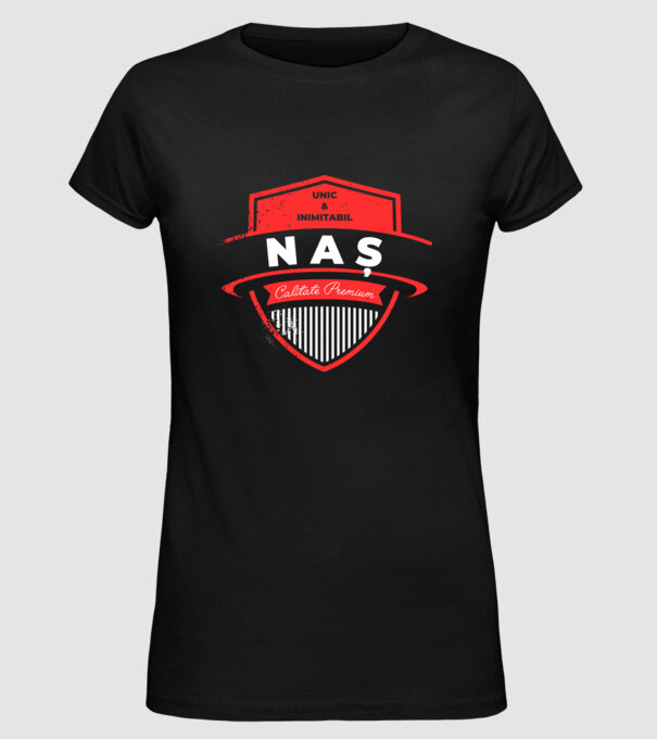 naș unic & inimitabil - calitate premium model negru pe tricou