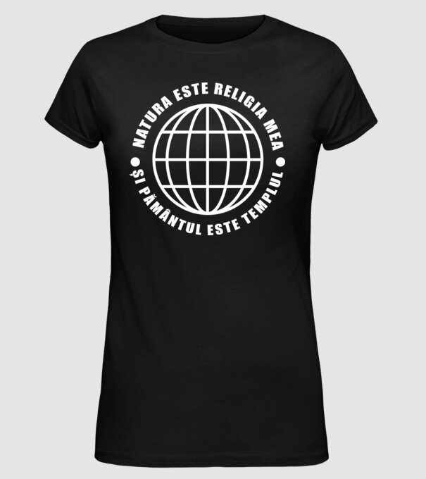 Natura este religia mea model negru pe tricou