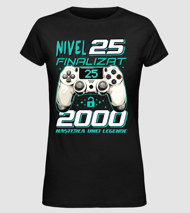 Nivel finalizat 25 2000 model negru pe tricou