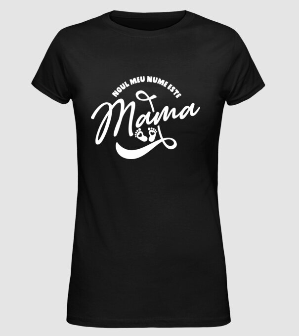 Noul meu nume este Mama model negru pe tricou
