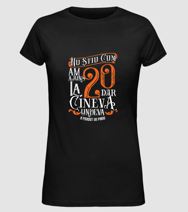 Nu știu cum am ajuns la 20, dar cineva, undeva, a pierdut un pariu model negru pe tricou