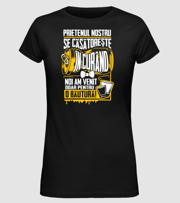 Prietenul nostru se căsătorește în curând model negru pe tricou
