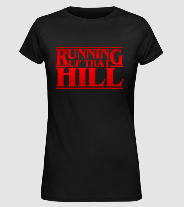 running up that hill model negru pe tricou