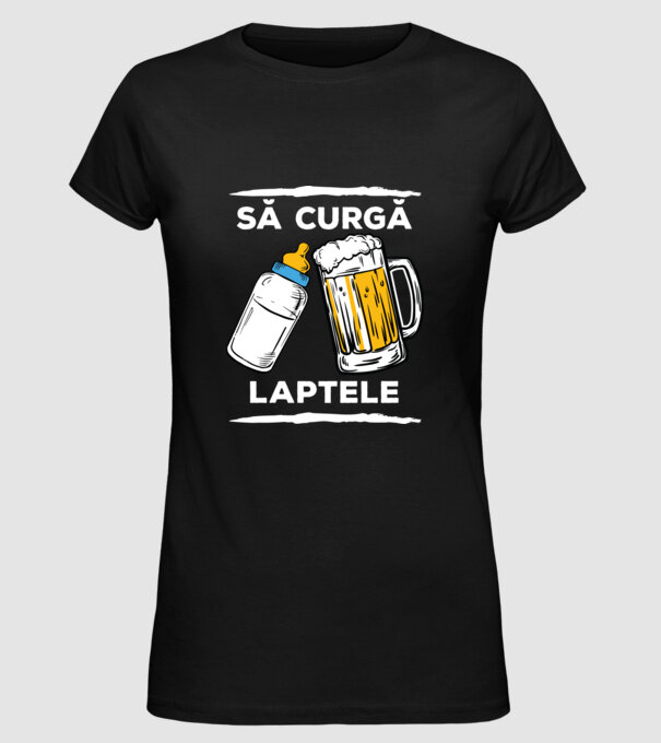 să curgă laptele! model negru pe tricou