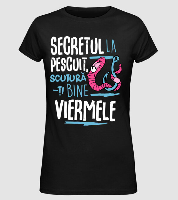 Secretul la pescuit scutură-ți bine viermele model negru pe tricou
