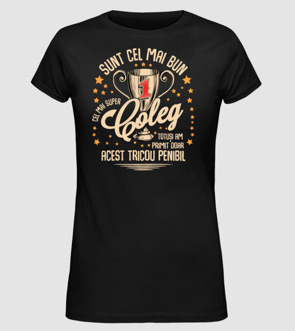 sunt cel mai bun coleg model negru pe tricou