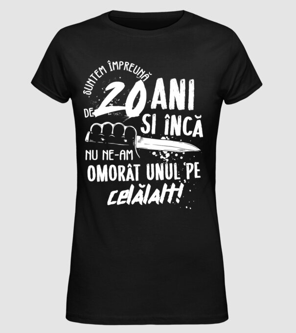 Suntem împreună de 20 ani model negru pe tricou