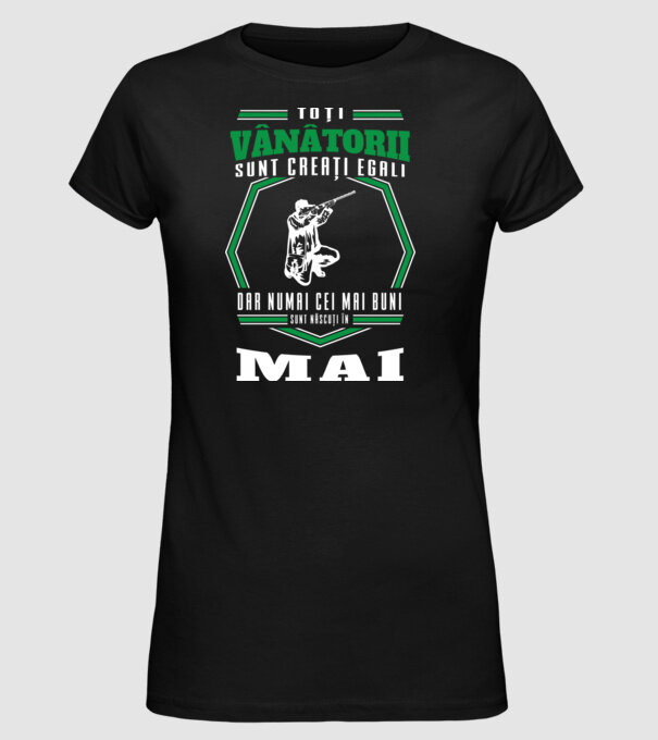 Toți vânătorii sunt creați egali, dar numai cei mai buni sunt născuți în mai model negru pe tricou