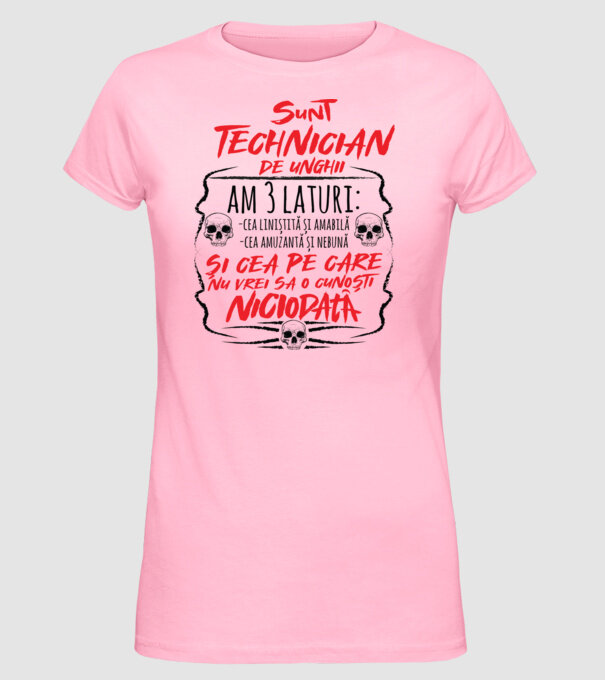 sunt tehnician de unghii am 3 laturi model roz deschis pe tricou