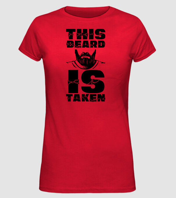 This beard is taken model roșu pe tricou