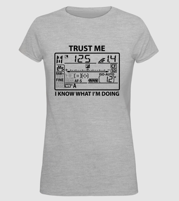 Trust me i'm a photographer model gri pe tricou