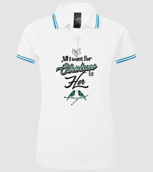 All i want for Christmas is Her model alb pe tricou