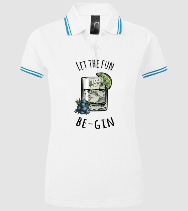 Let the fun be gin model alb pe tricou