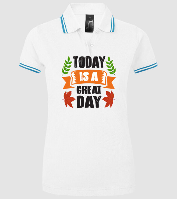Today is a great day model alb pe tricou