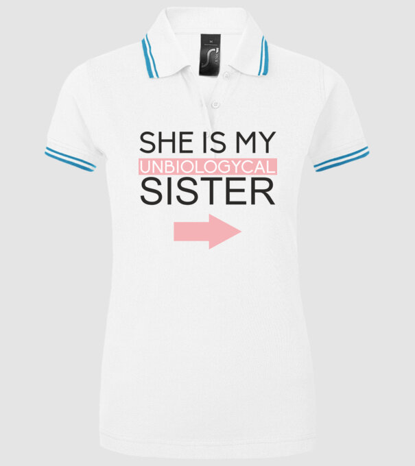 Unbiologycal Sister 01 model alb pe tricou