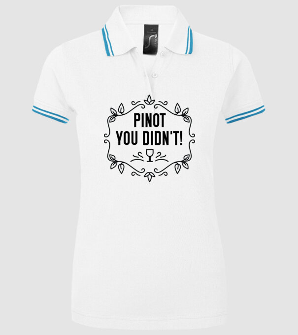 Wine tasting team Pinot you didnt model alb pe tricou