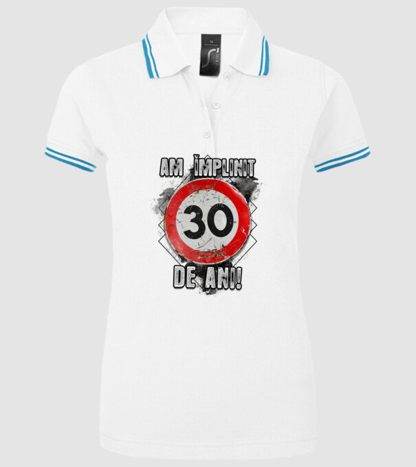Am împlinit 30 de ani! model alb pe tricou