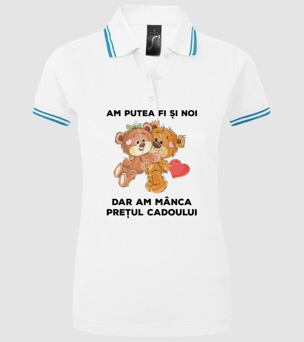 Am putea fi și noi, dar am mânca prețul cadoului model alb pe tricou