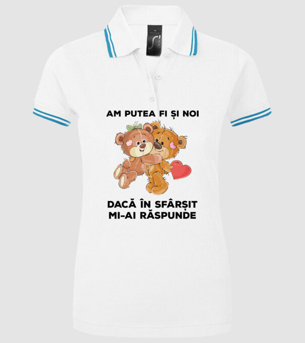 Am putea fi și noi dacă în sfârșit mi-ai răspunde model alb pe tricou