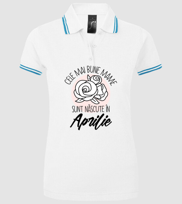 Cele mai bune mame sunt născute în Aprilie model alb pe tricou