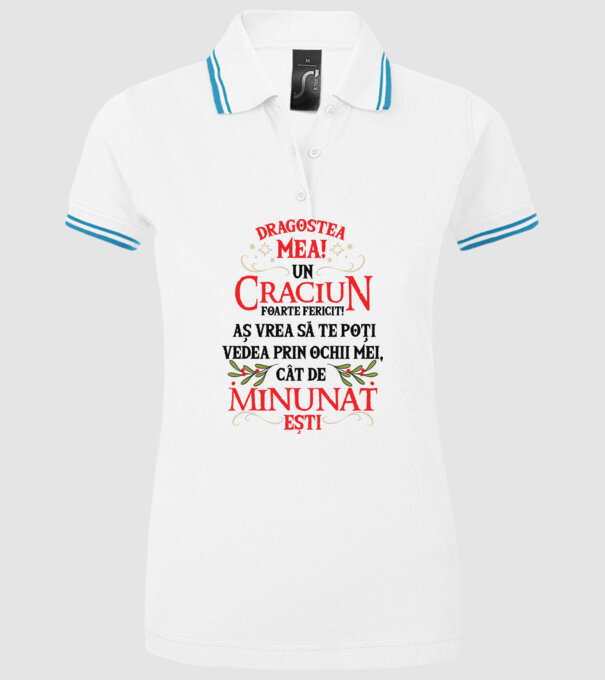 Dragostea mea! Un Crăciun foarte fericit! Aș vrea să te poți vedea prin ochii mei, cât de minunat ești model alb pe tricou