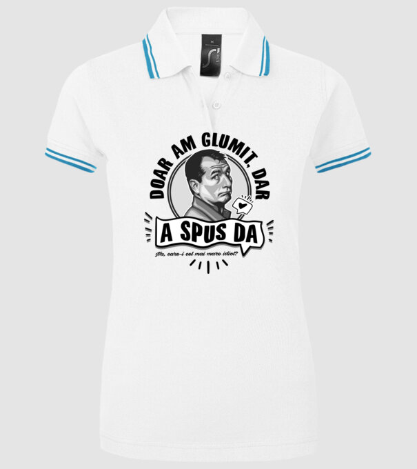 doar am glumit, dar - a spus da - na, care-i cel mai mare idiot model alb pe tricou