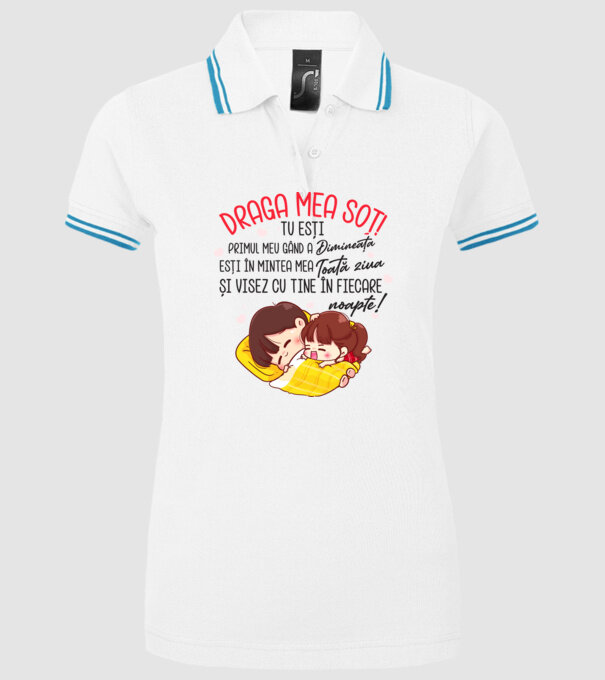 Dragul meu soț! tu ești primul meu gând dimineața, ești în mintea mea toată ziua și visez cu tine în fiecare noapte. Te iubesc! model alb pe tricou
