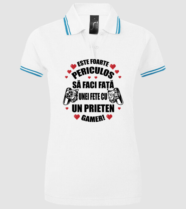 este foarte periculos să faci față unei fete cu un prieten gamer! model alb pe tricou