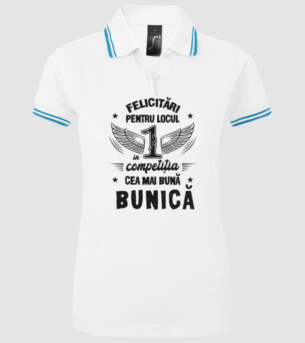 Felicitări pentru locul 1 în competiția Cea mai bună bunică! model alb pe tricou