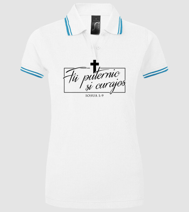 Fii puternic și curajos. Iosua 1:9 model alb pe tricou