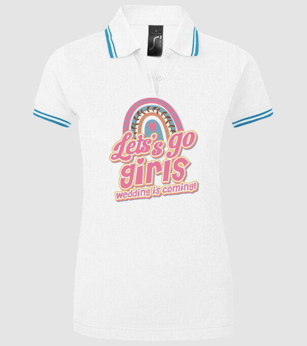 Lets go girls model alb pe tricou