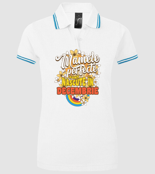 Mamele perfecte sunt născute în decembrie. model alb pe tricou