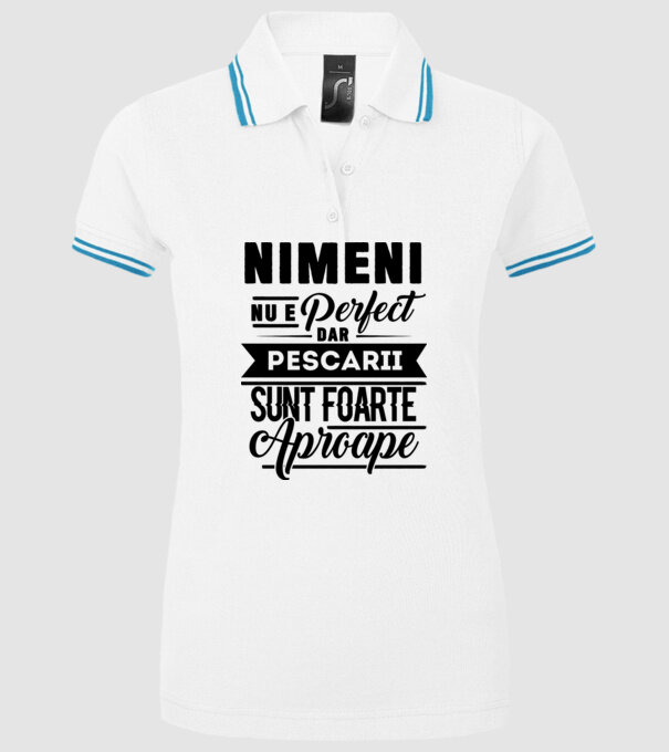 Nimeni nu e perfect, dar pescarii sunt foarte aproape model alb pe tricou