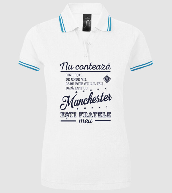 nu contează cine ești, de unde vii, care este stilul tău, dacă ești cu Manchester, ești fratele meu model alb pe tricou