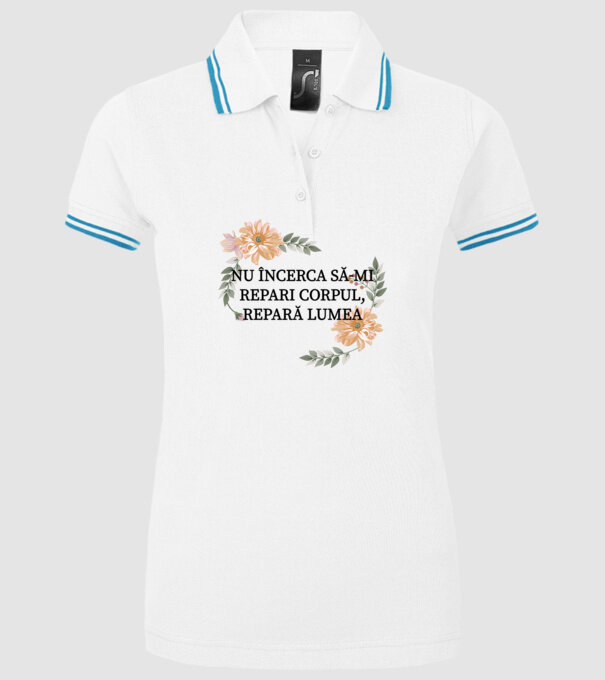 nu încerca să-mi repari corpul, repară lumea model alb pe tricou
