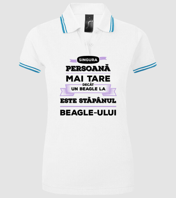 singura persoană mai tare decât un Beagle la este stăpânul Beagle-ului model alb pe tricou