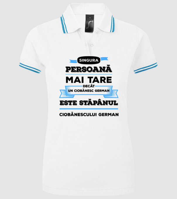 singura persoană mai tare decât un ciobănesc german este stăpânul ciobănescului german model alb pe tricou