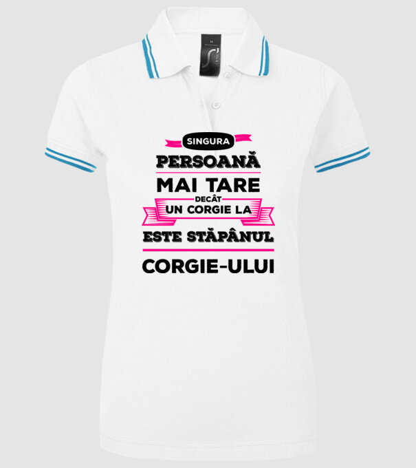 singura persoană mai tare decât un Corgie la este stăpânul Corgie-ului model alb pe tricou