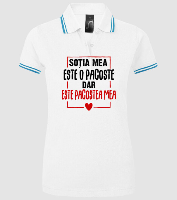 soția mea este o pacoste model alb pe tricou