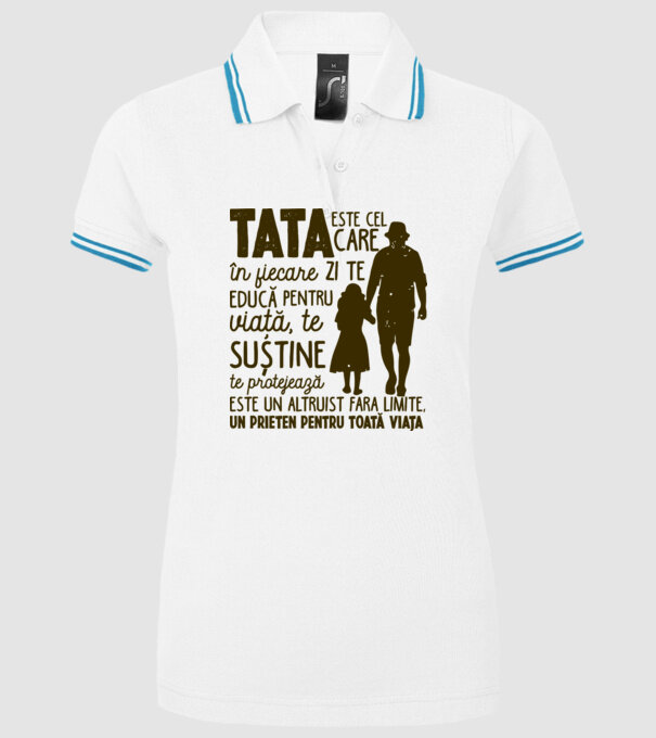 Tata este cel care în fiecare zi te educă pentru viață model alb pe tricou