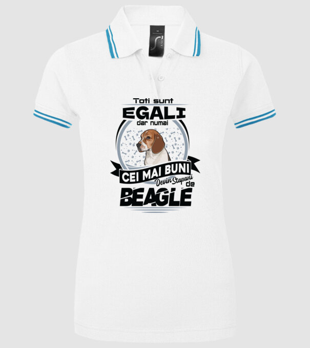 Toți sunt egali, dar numai cei mai buni devin stăpâni de Beagle model alb pe tricou
