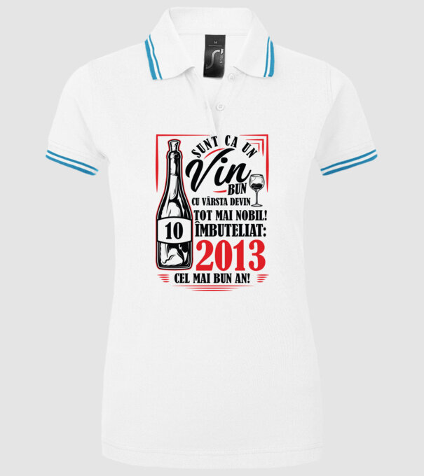 Un Vin Bun 10 2013 model alb pe tricou