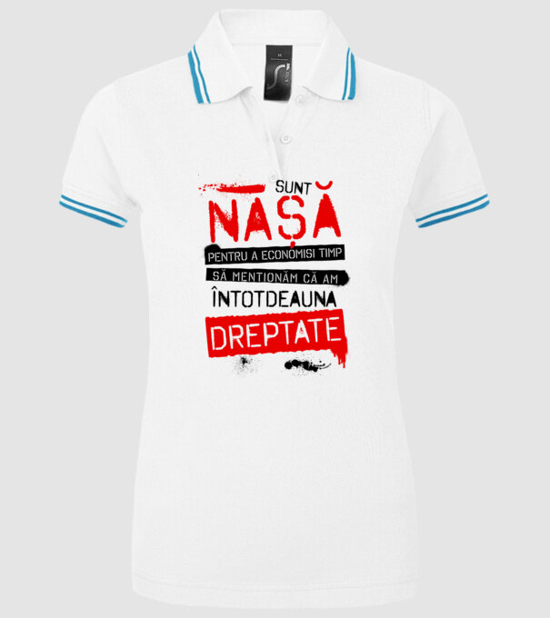 Sunt nașă - pentru a economisi timp, să menționăm că am întotdeauna dreptate! model alb pe tricou