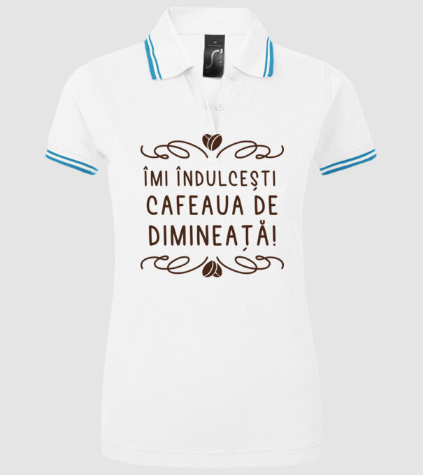 Valentine îmi îndulcești cafeaua de dimineață model alb pe tricou