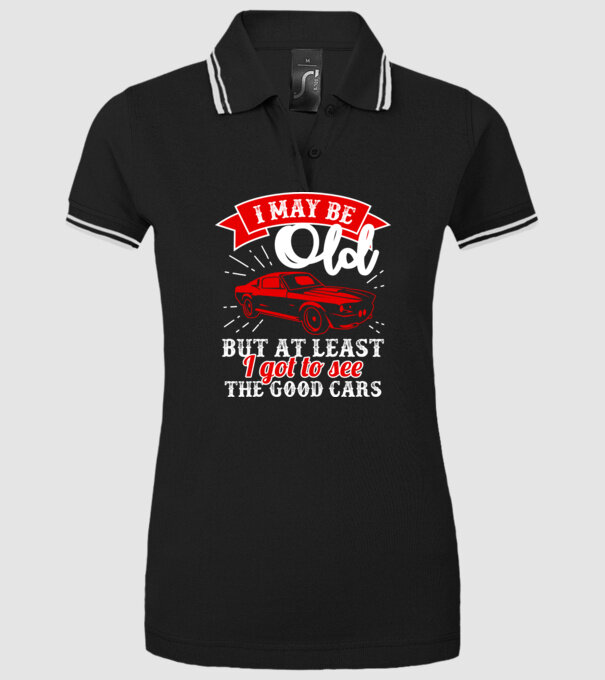 I may be old but at least i got to see the good cars model negru pe tricou