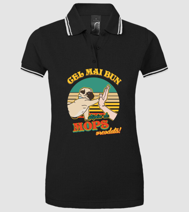 Cel mai bun stăpân de mops vreodată! model negru pe tricou