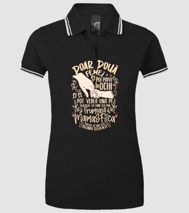 doar două femei se pot privi în ochi și se pot vedea una pe cealaltă ca fiind cea mai frumoasă - mama&fiica - pentru că una este model negru pe tricou