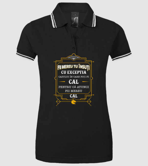 Fii mereu tu însuți, cu excepția cazului în care poți fi cal, pentru că atunci fii mereu cal! model negru pe tricou