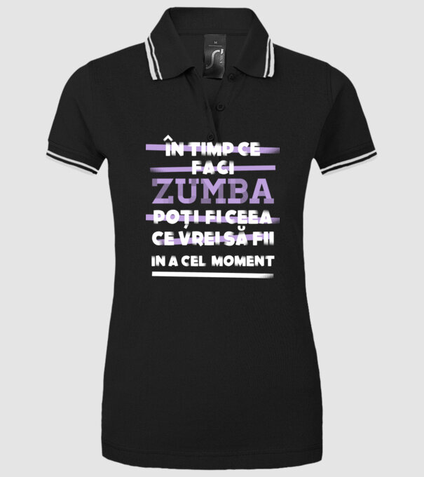 în timp ce faci zumba poți fi ceea ce vrei să fii - în acel moment model negru pe tricou